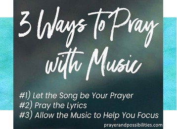 Ways to pray with music